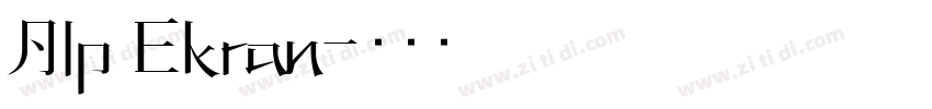 Alp Ekran字体转换